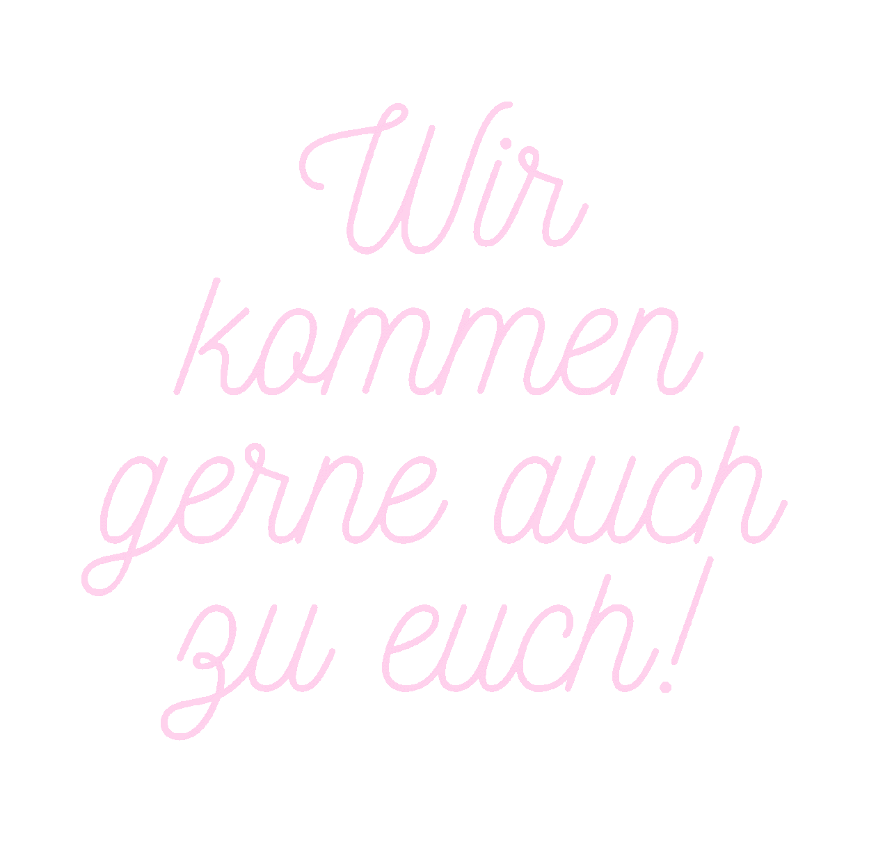 Wir kommen gerne auch zu euch!